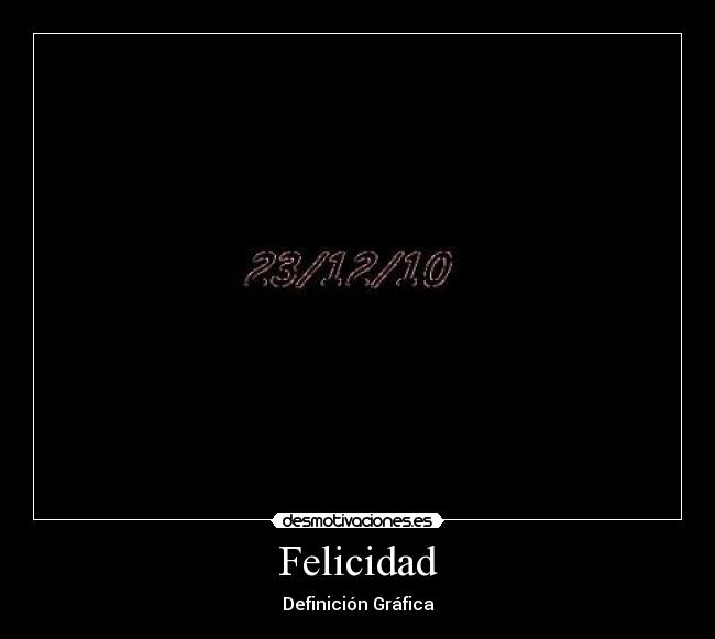 Felicidad -