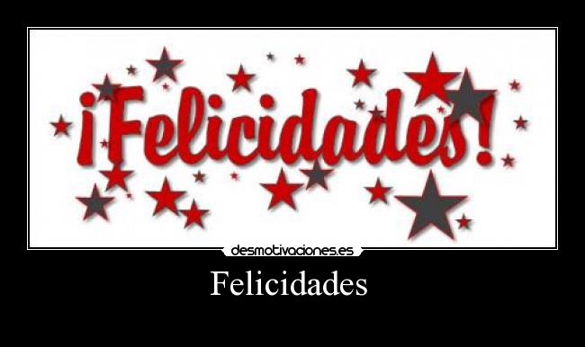 Felicidades  - 