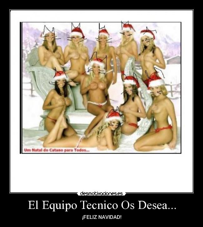 El Equipo Tecnico Os Desea... - ¡FELIZ NAVIDAD!