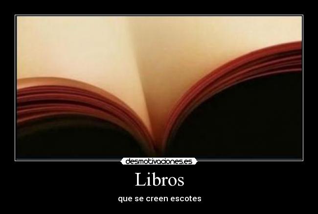 Libros - que se creen escotes