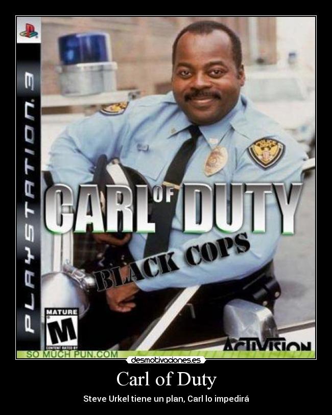 Carl of Duty -