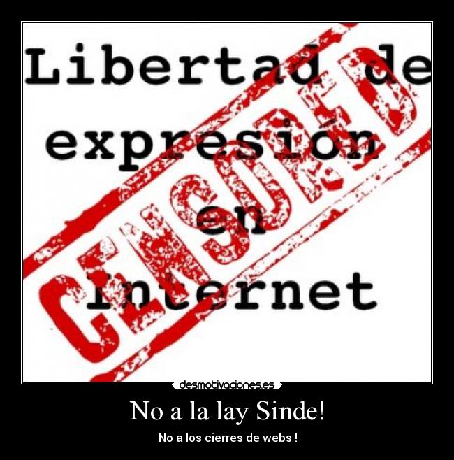 No a la lay Sinde! -