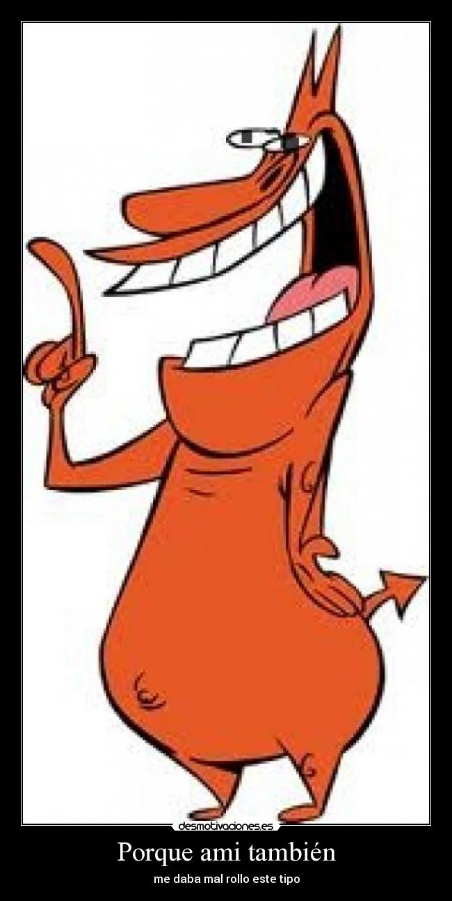 Porque ami también -