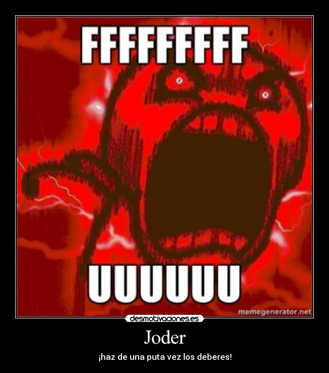 carteles joder desmotivaciones