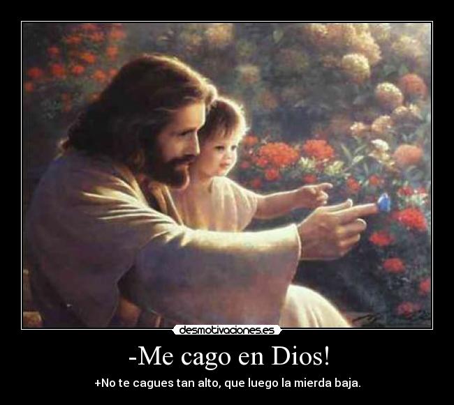 carteles dios mierda desmotivaciones