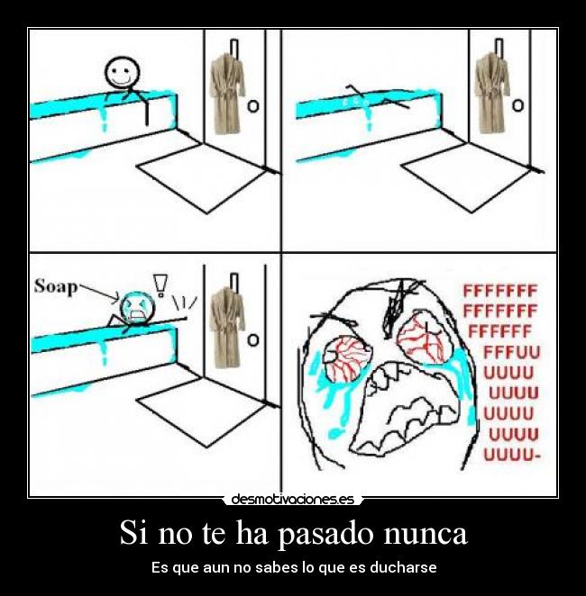 Si no te ha pasado nunca -