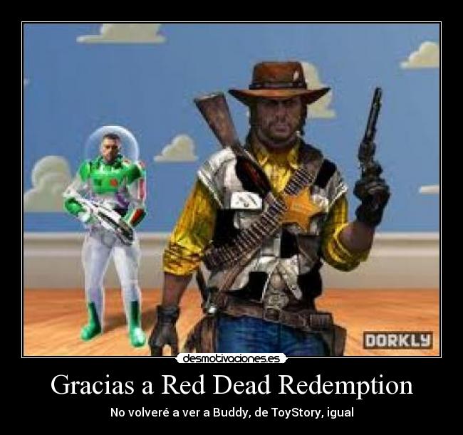 Gracias a Red Dead Redemption - No volveré a ver a Buddy, de ToyStory, igual