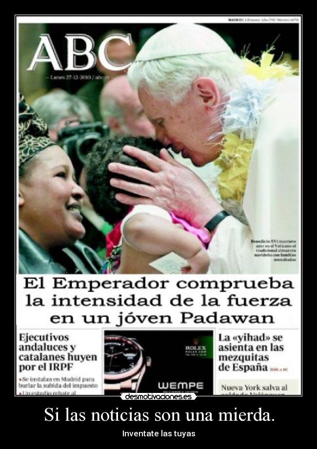 Si las noticias son una mierda. - 