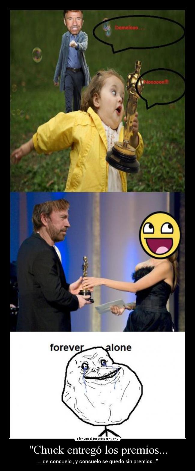 Chuck entregó los premios... - ... de consuelo , y consuelo se quedo sin premios...