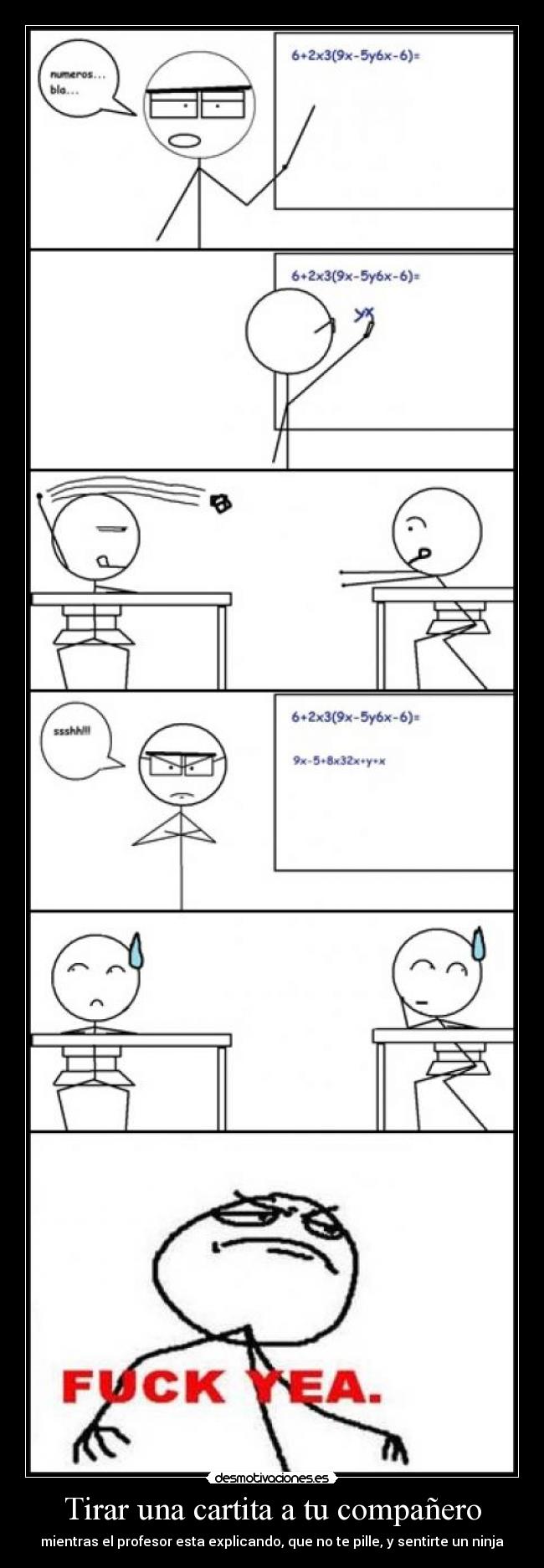 Tirar una cartita a tu compañero - 