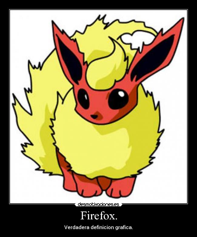 Firefox. - Verdadera definicion grafica.