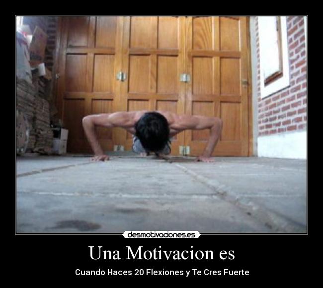 Una Motivacion es -