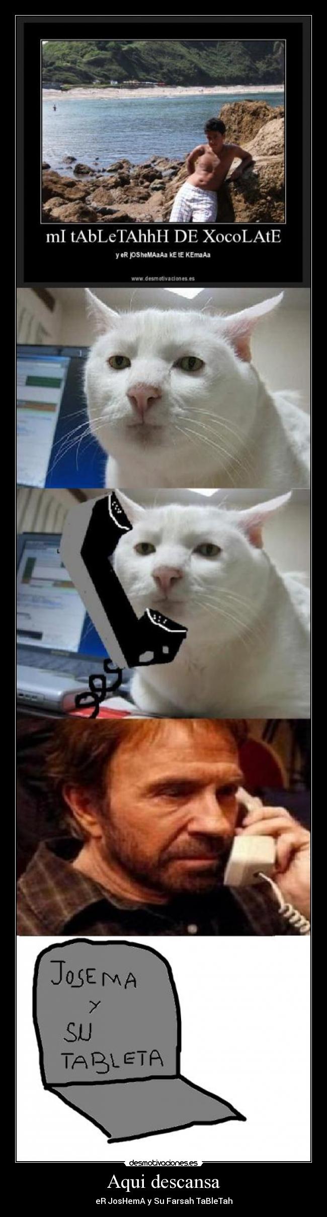 Aqui descansa - eR JosHemA y Su Farsah TaBleTah