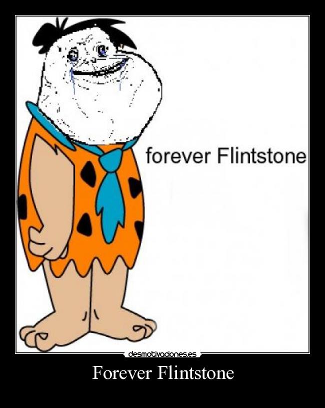 Forever Flintstone -