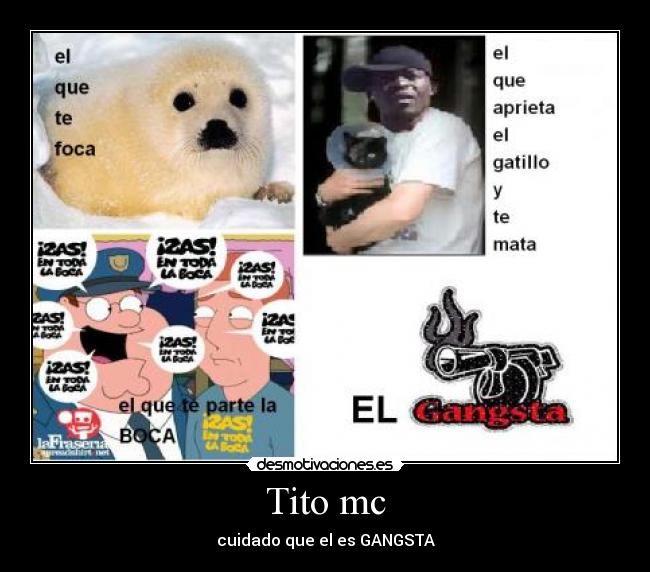 Tito mc - cuidado que el es GANGSTA