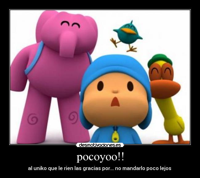 pocoyoo!! - 