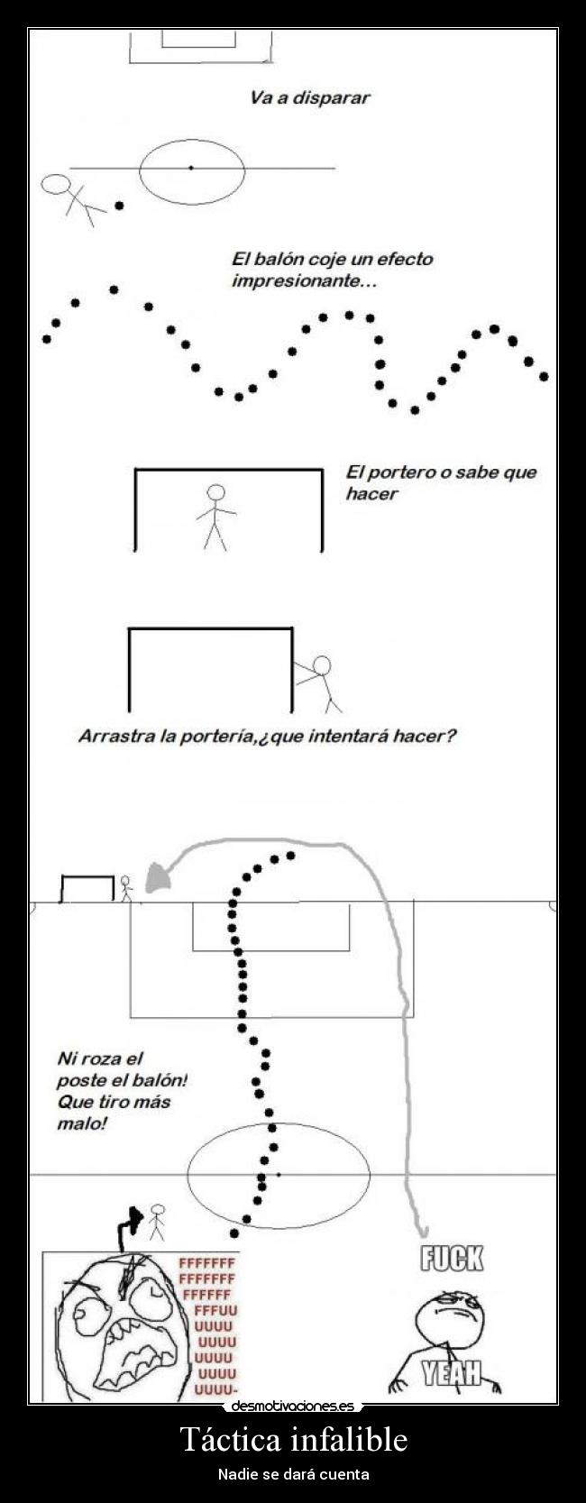 Táctica infalible - Nadie se dará cuenta