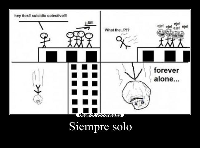 Siempre solo - 
