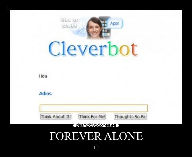 FOREVER ALONE - 