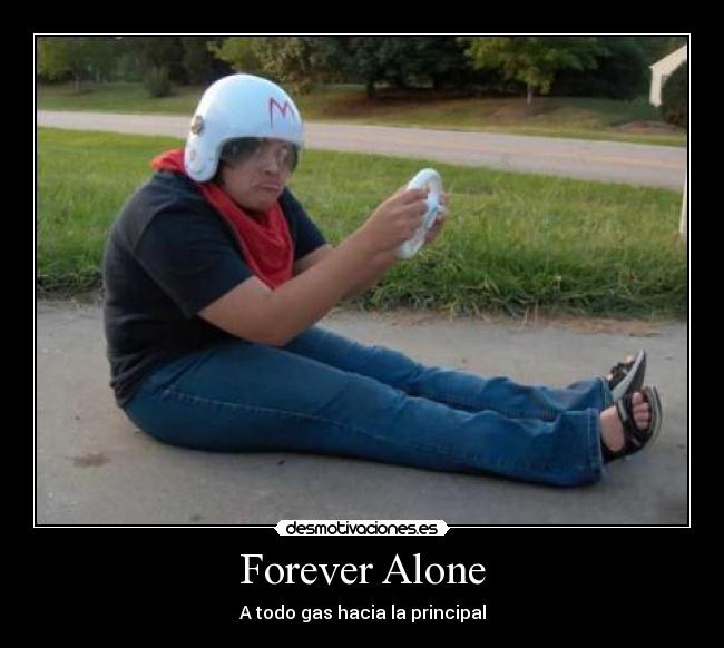 Forever Alone -