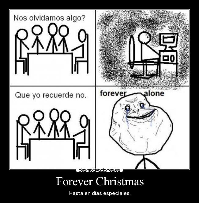 Forever Christmas - Hasta en días especiales.