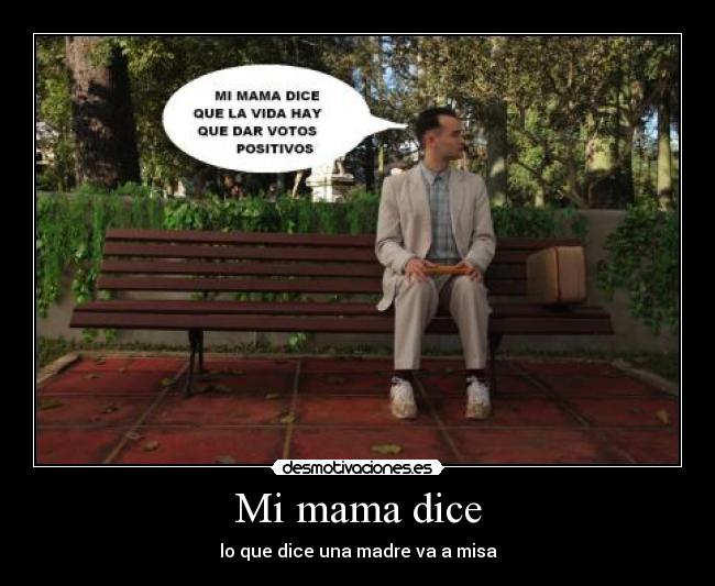 Mi mama dice -
