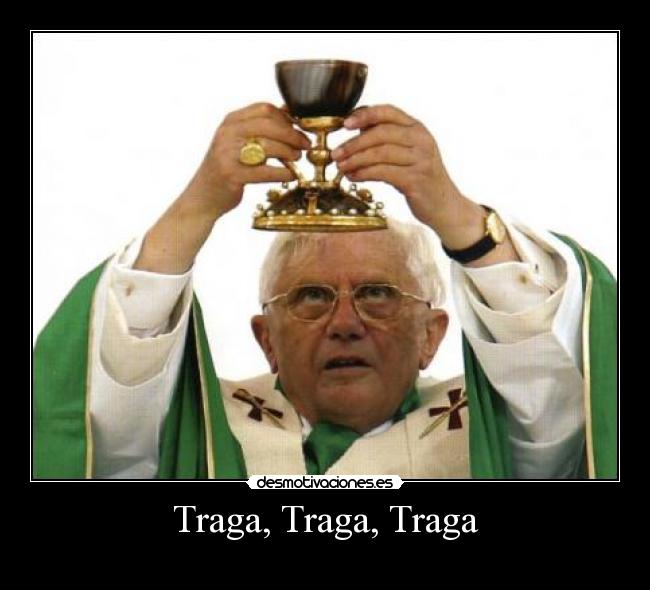 Traga, Traga, Traga -
