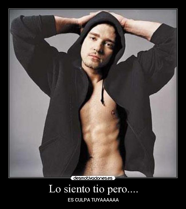 Lo siento tio pero.... - 