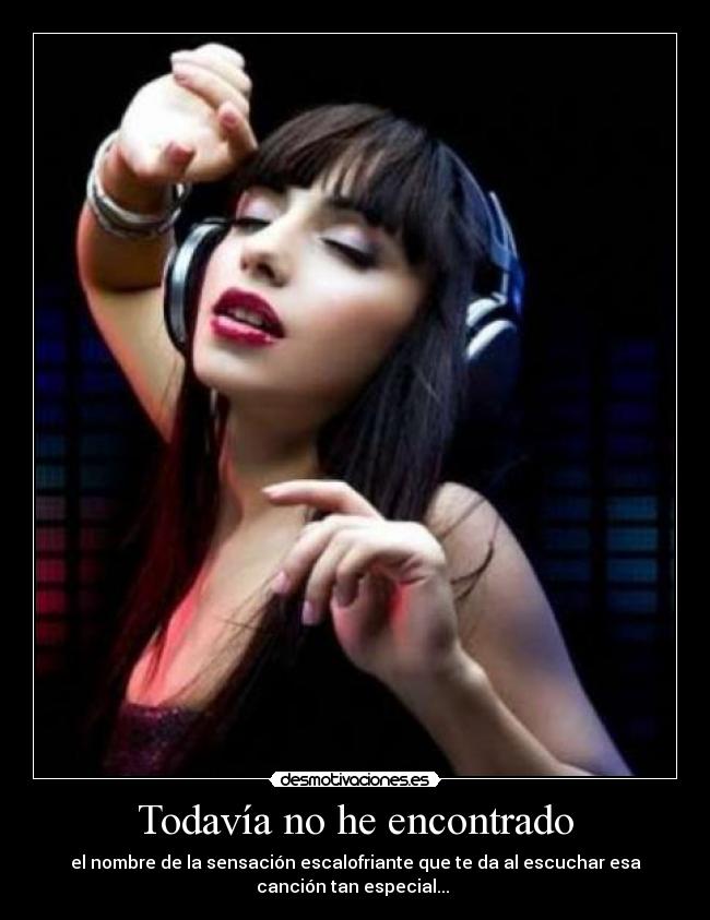 Todavía no he encontrado - 