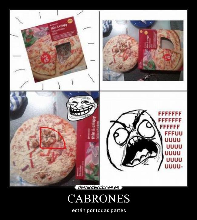 CABRONES - están por todas partes