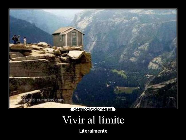 Vivir al límite -