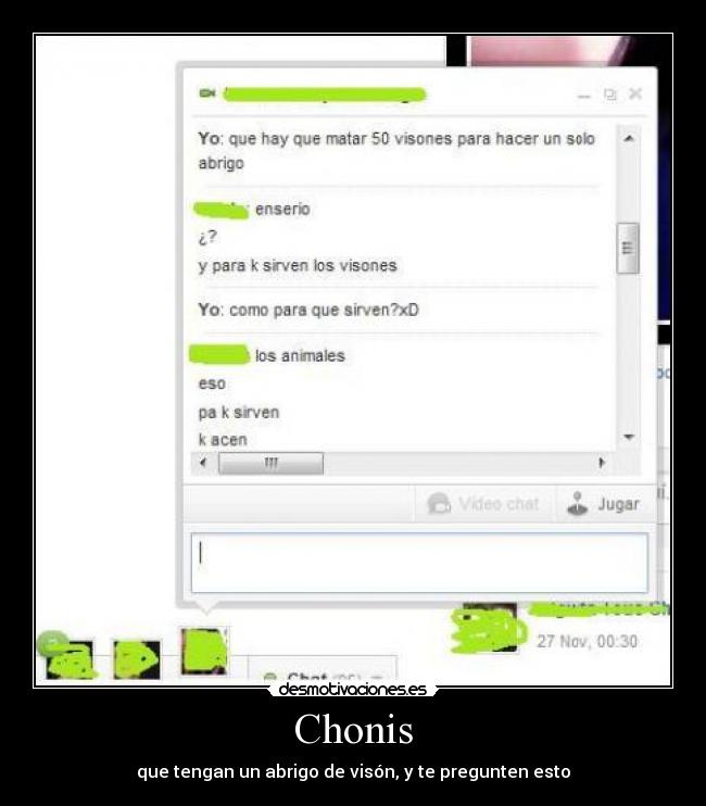 carteles chonis abrigo vison pregunta desmotivaciones