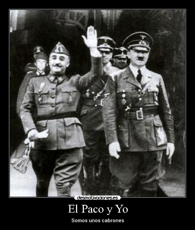 El Paco y Yo - Somos unos cabrones