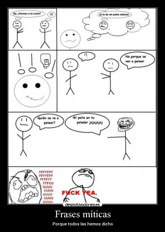 Frases míticas - Porque todos las hemos dicho