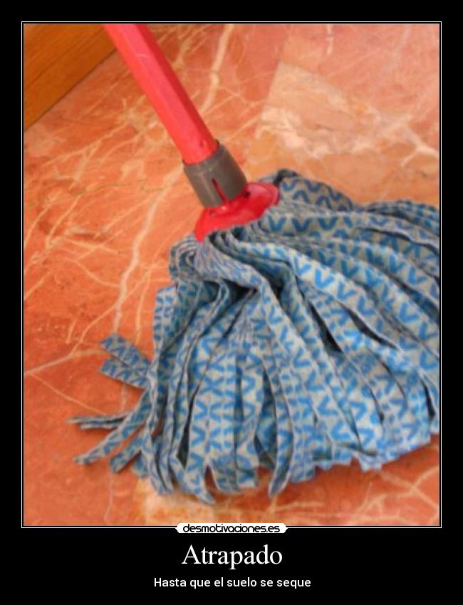 Atrapado - Hasta que el suelo se seque