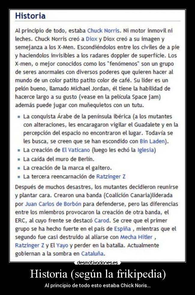 Historia (según la frikipedia) - Al principio de todo esto estaba Chick Noris...