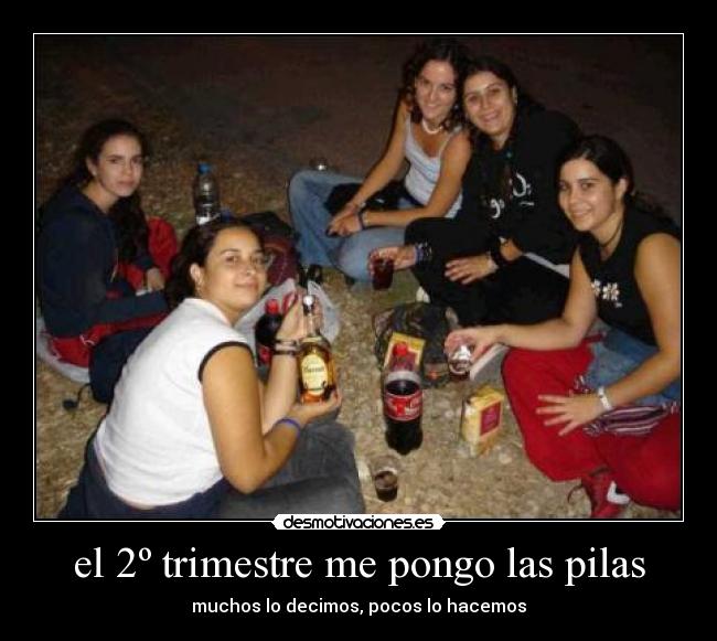 el 2º trimestre me pongo las pilas - muchos lo decimos, pocos lo hacemos