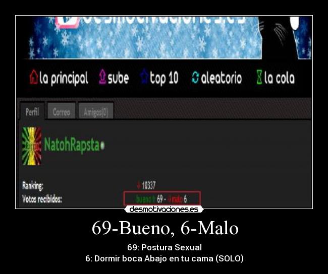 69-Bueno, 6-Malo - 