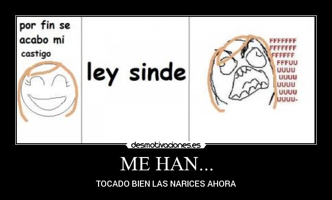 ME HAN... - 