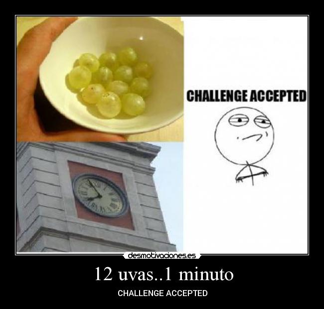 12 uvas..1 minuto - 