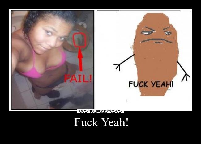 Fuck Yeah! -