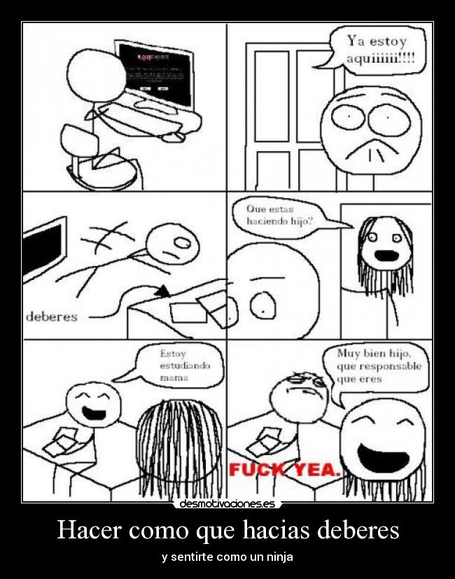 Hacer como que hacias deberes -