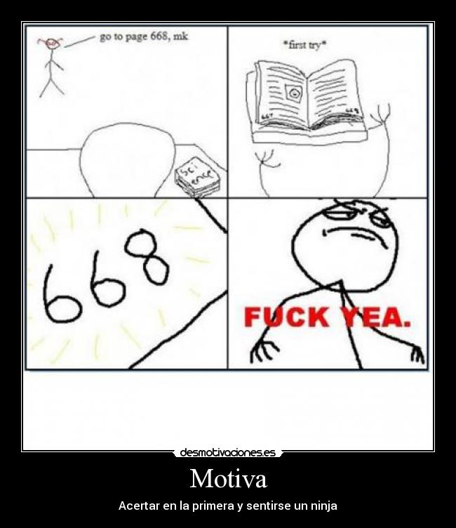 Motiva - Acertar en la primera y sentirse un ninja