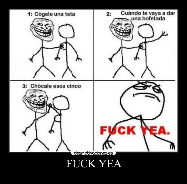 FUCK YEA -