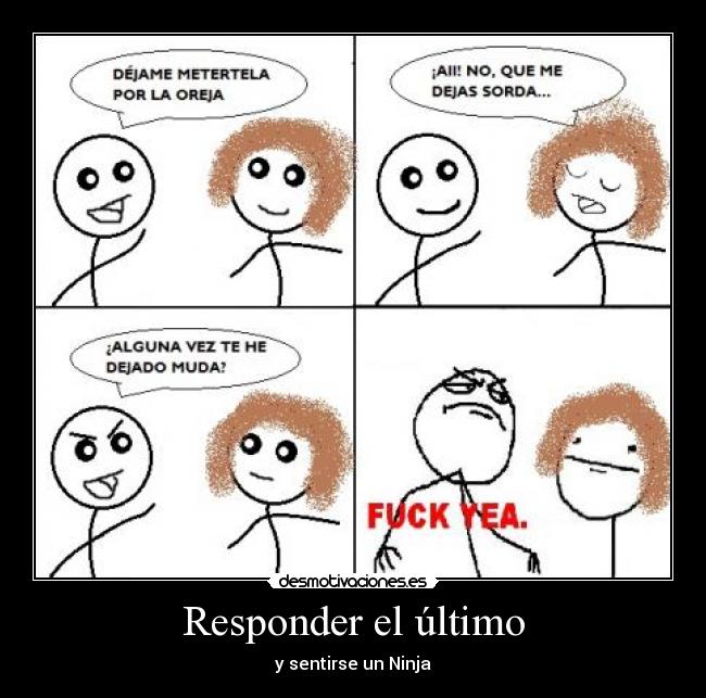 Responder el último - 