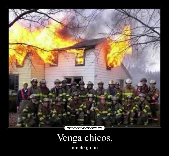 Venga chicos, - foto de grupo.