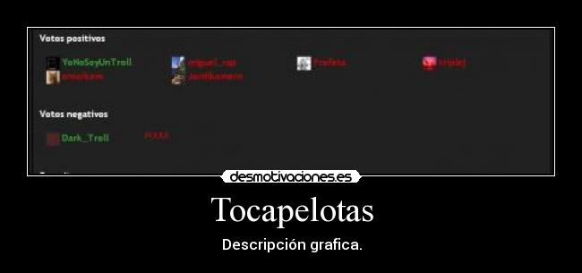 Tocapelotas - Descripción grafica.
