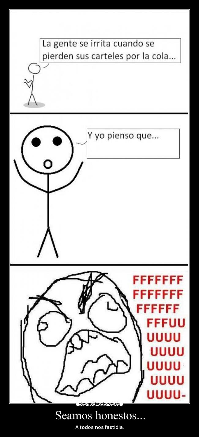 Seamos honestos... -