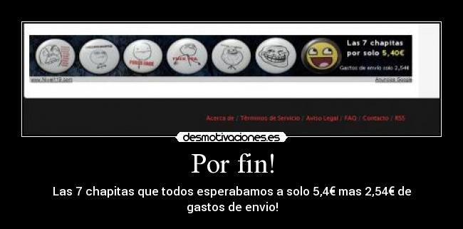 Por fin! - Las 7 chapitas que todos esperabamos a solo 5,4€ mas 2,54€ de gastos de envio!