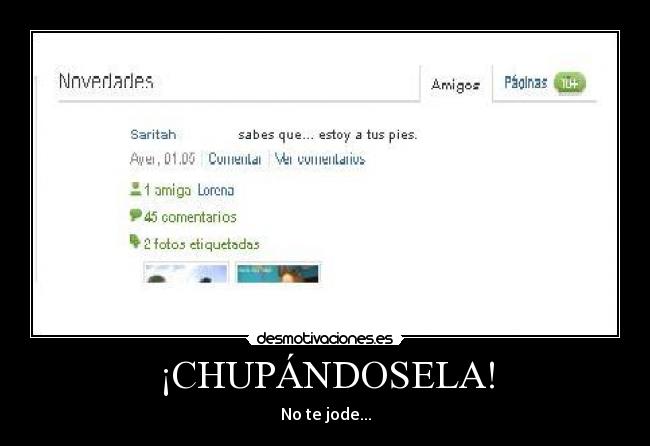 ¡CHUPÁNDOSELA! - 